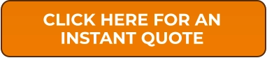 CLICK HERE FOR AN INSTANT QUOTE