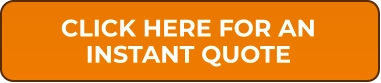 CLICK HERE FOR AN INSTANT QUOTE